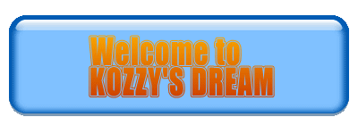 KOZZY'S DREAM